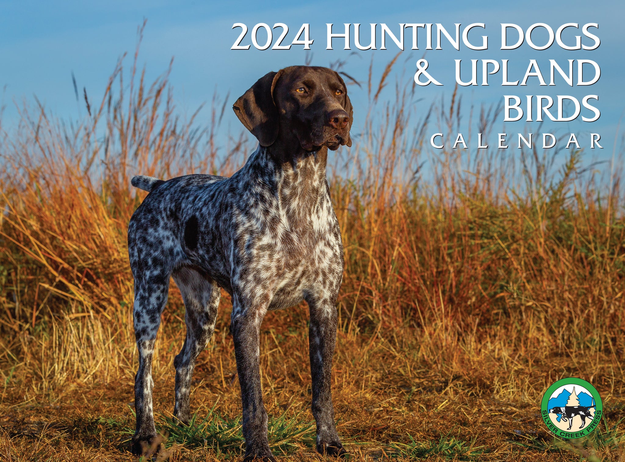 2025 Hunting Dogs Calendar Silver Creek Press