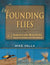 The Founding Flies: 43 American Masters, Their Patterns And Influences