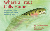 Where A Trout Calls Home